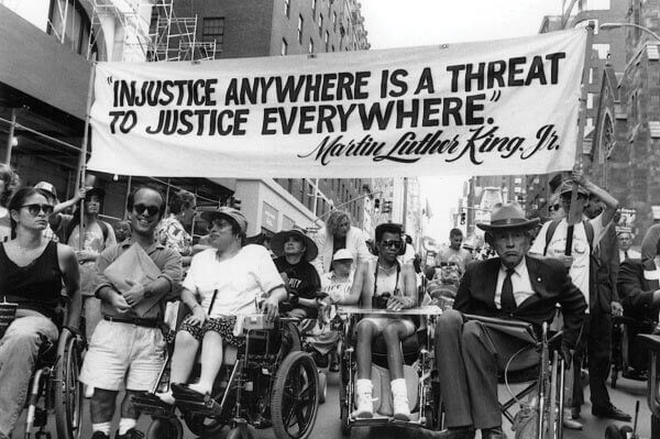 Injustice anywhere is injustice everywhere ADA Disability Rights 2 - "Disability Rights are a Human Right" - Minorities must join together and build powerful coalitions