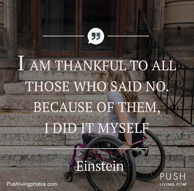 Einstein A picture with women in a wheelchair with imprinted with Einstein quote