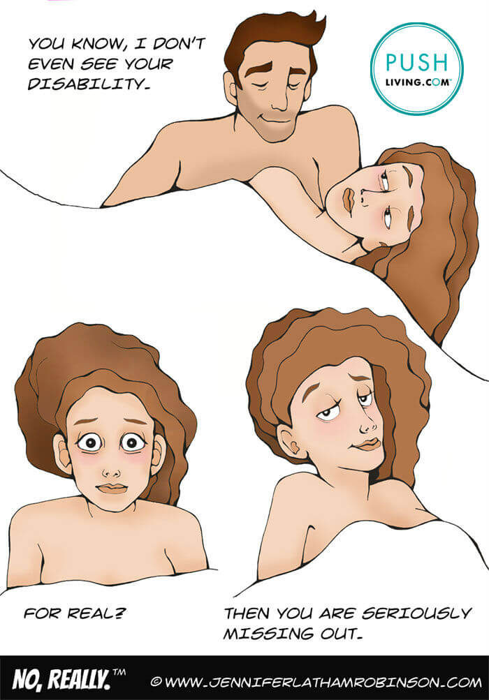 I DONT SEE YOUR DISABILITY - PUSHLiving Comic Strip: I DON'T SEE YOUR DISABILITY